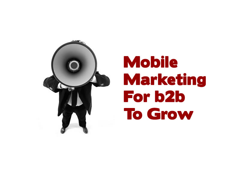 Mobile Marketing b2b